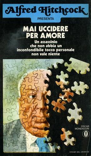 Hitchcock,Alfred (presentato da). - Mai uccidere per amore.