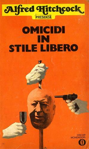 Hitchcock,Alfred (presentato da). - Omicidi in stile libero.