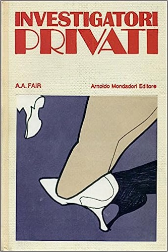 Fair,A.A. - Investigatori privati.