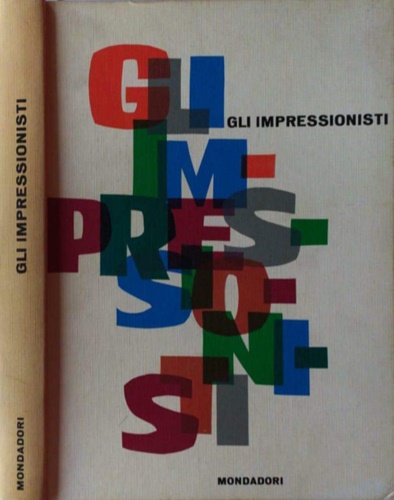 Del Giudice,Piero (a cura di). - Gli Impressionisti.