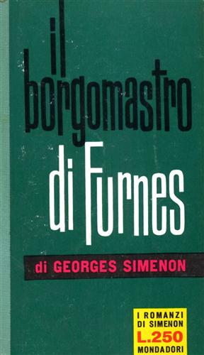 Simenon,Georges. - Il borgomastro di Furnes.