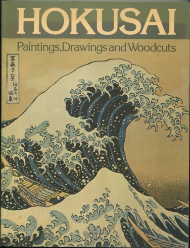 Hillier,J(ack). - Hokusai: Paintings, Drawings, and Woodcuts.