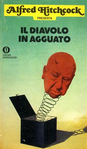 Hitchcock,Alfred (presentato da). - Il diavolo in agguato.