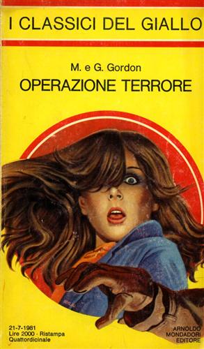 Gordon,M.e G. - Operazione terrore.