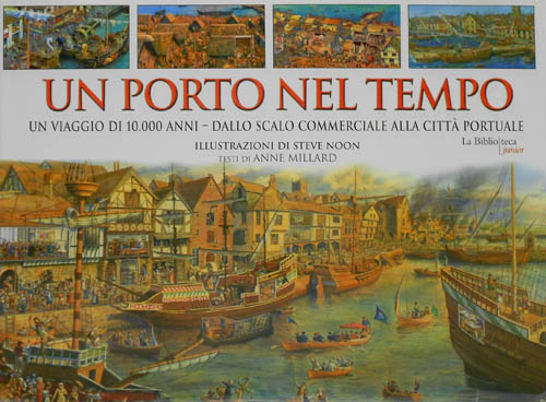 Millard,Anne. - Un porto nel tempo.