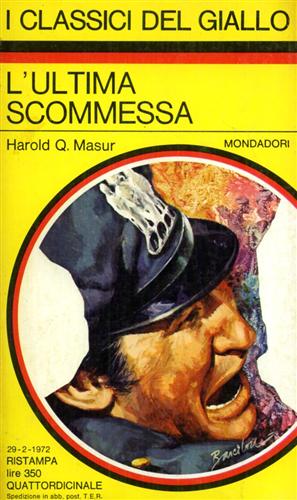 Masur,Harold Q. - L'ultima scommessa.