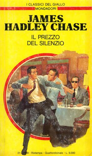 Chase,James Hadley. - Il prezzo del silenzio.