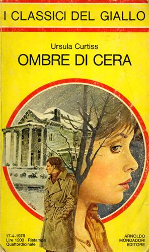 Curtiss,Ursula. - Ombre di cera.