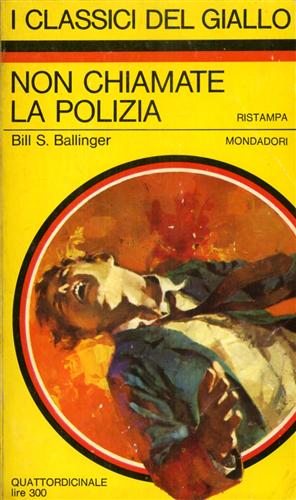 Ballinger,Bill S. - Non chiamate la polizia.