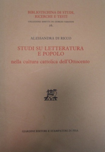 Di Ricco,Alessandra. - Studi su letteratura e popolo nella cultura cattolica dell'Ottocento.