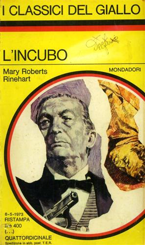 Rinahart,Mary Roberts. - L'incubo.