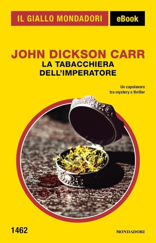 Carr,John Dickson. - La tabacchiera dell'imperatore.