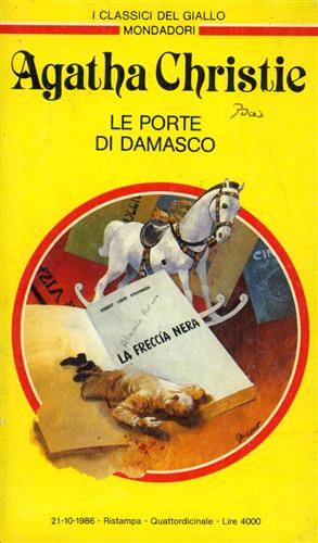 Christie,Agatha. - Le porte di Damasco.