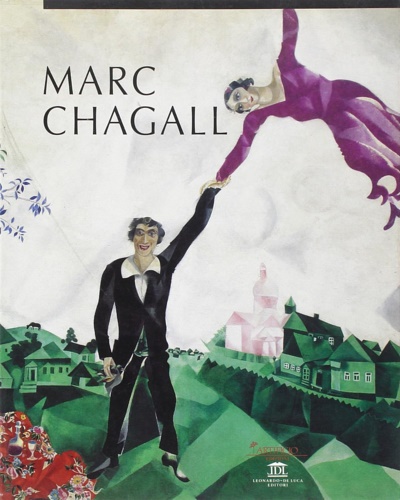 Catalogo della Mostra: - Marc Chagall 1908-1985.