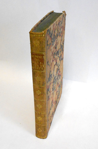 Alpini,Prospero. Fracastoro,Girolamo. - Prosperi Alpini De praesagienda vita et morte aegrotantium libri septem. Cum praefatione Hermanni Boerhaave nec non emendationibus, recensionibus, supplementis Hieron. Dav. Gaubii. [In appendice, con frontespizi