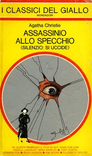 Christie,Agatha. - Assassinio allo specchio. Silenzio: si uccide.