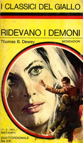 Dewey,Thomas B. - Ridevano i demoni.