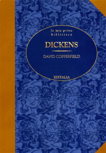 Dickens,Charles. - David Copperfield.