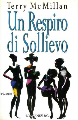 McMillan,Terry. - Un respiro di sollievo.