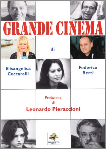 Ceccarelli,Elisangelica.-Berti,Federico. - Il grande cinema.
