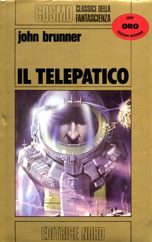 Brunner,John. - Il telepatico.