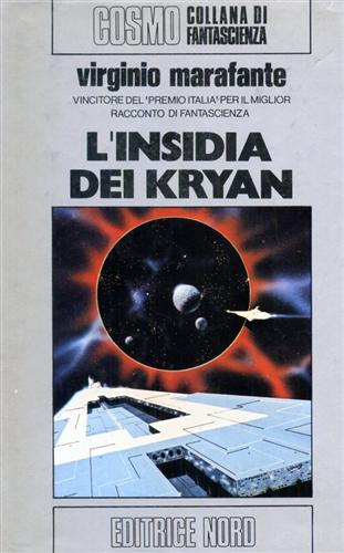 Marafante,Virginio. - L'insidia dei Kryan.