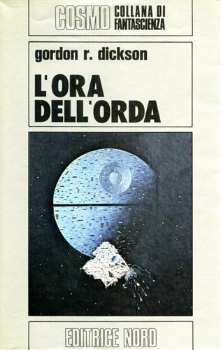 Dickson,Gordon R. - L'ora dell'orda.