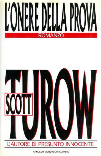 Turow,Scott. - L'onore della prova.