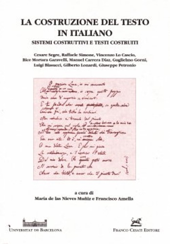 Atti del Seminario Internazionale: - La costruzione del testo in italiano. Sistemi costruttivi e testi costruiti.