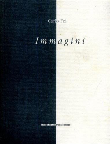 Fei,Carlo. - Immagini.