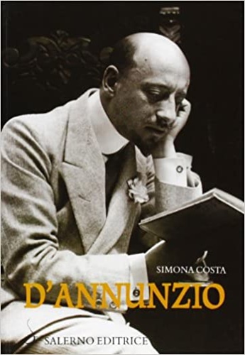 Costa,Simona. - D'Annunzio.
