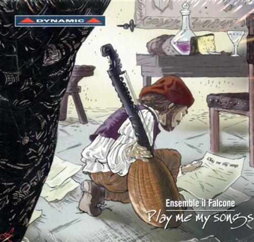 Ensemble Il Falcone. - Play me my songs. Fabrizio H. Cipriani - violin