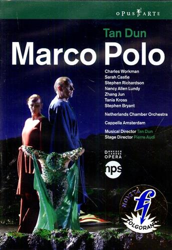 Tan Dun (b. 1957). - Marco Polo. Opera. Charles Workman - Polo Sarah