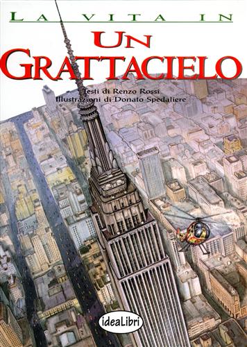 Rossi,Renzo. - Un grattacielo.