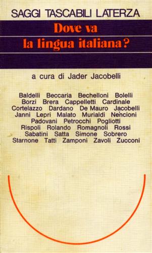 Jacobelli,Jader (a cura di). - Dove va la lingua italiana?