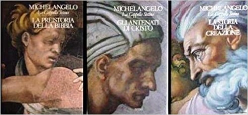 -- - La Cappella Sistina. Michelangelo. Vol.I:La preistoria della Bibb