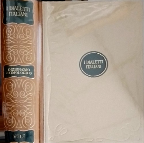 Cortellazzo,Manlio. Marcato,Carla. - I dialetti italiani. Dizionario etimologico.
