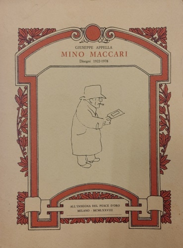 Appella,Giuseppe. - Mino Maccari. Disegni 1922-1978.