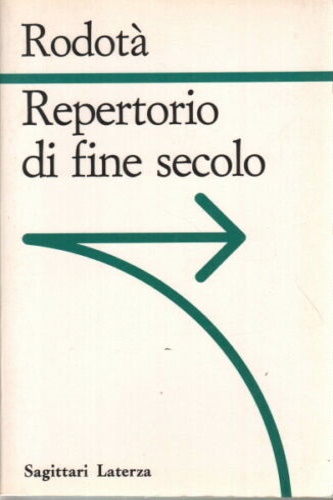 Rodot,Stefano. - Repertorio di fine secolo.