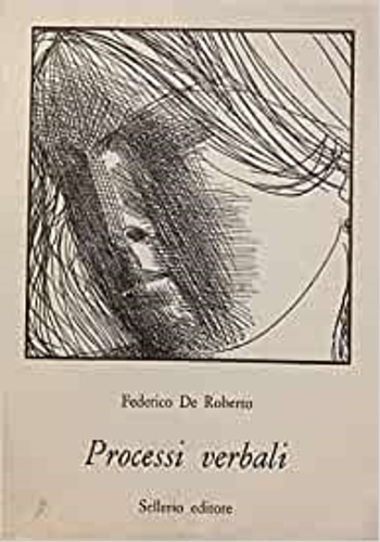 De Roberto,Federico. - Processi verbali.