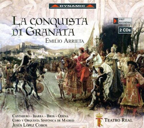 Arrieta,Emilio (1823-1894). - La Conquista di Granata. Opera in tre atti. Libretto by Temistocle Solera