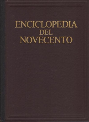 -- - Enciclopedia del Novecento, vol.V: Ortodossia- Razzismo.