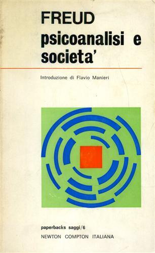 freud,Sigmund. - Psicoanalisi e societ.