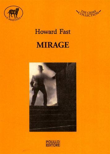 Fast,Howard. - Mirage.