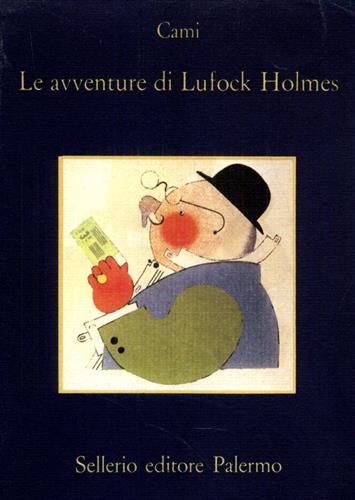 Cami. - Le avventure di Lufock Holmes.