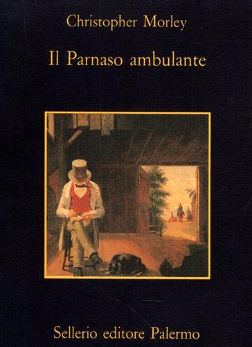 Morley,Christopher. - Il Parnaso ambulante.