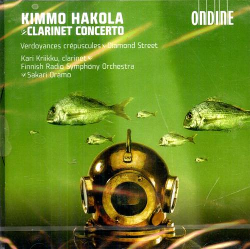 Hakola,Kimmo (b. 1958). - Clarinet Concerto. Sakari Oramo - conductor Finn