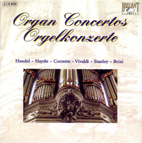 Handel. Haydn. Corrette. Vivaldi. Stanley. Brixi. - Orgelkonzerte. Organ Concertos. Ivan Sokol - organ Slovak Cha
