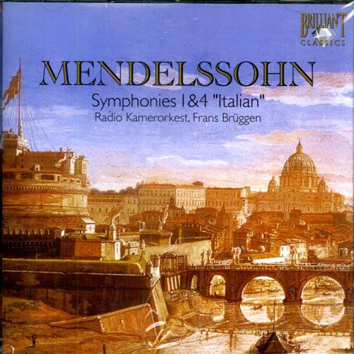 Mendelssohn-Bartholdy,Felix (1809-1847). - Symphonies 1&4 Italian. Radio Kamerorkest Frans Brugg