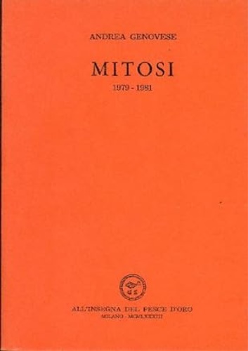 Genovese,Andrea. - Mitosi 1979-1981.